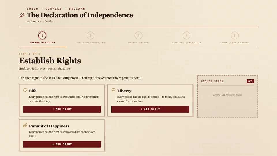 Declaration of Independence Builder, a history learning project made with HeyOtto that builds the Declaration step by step, from the arguments to the grievances.