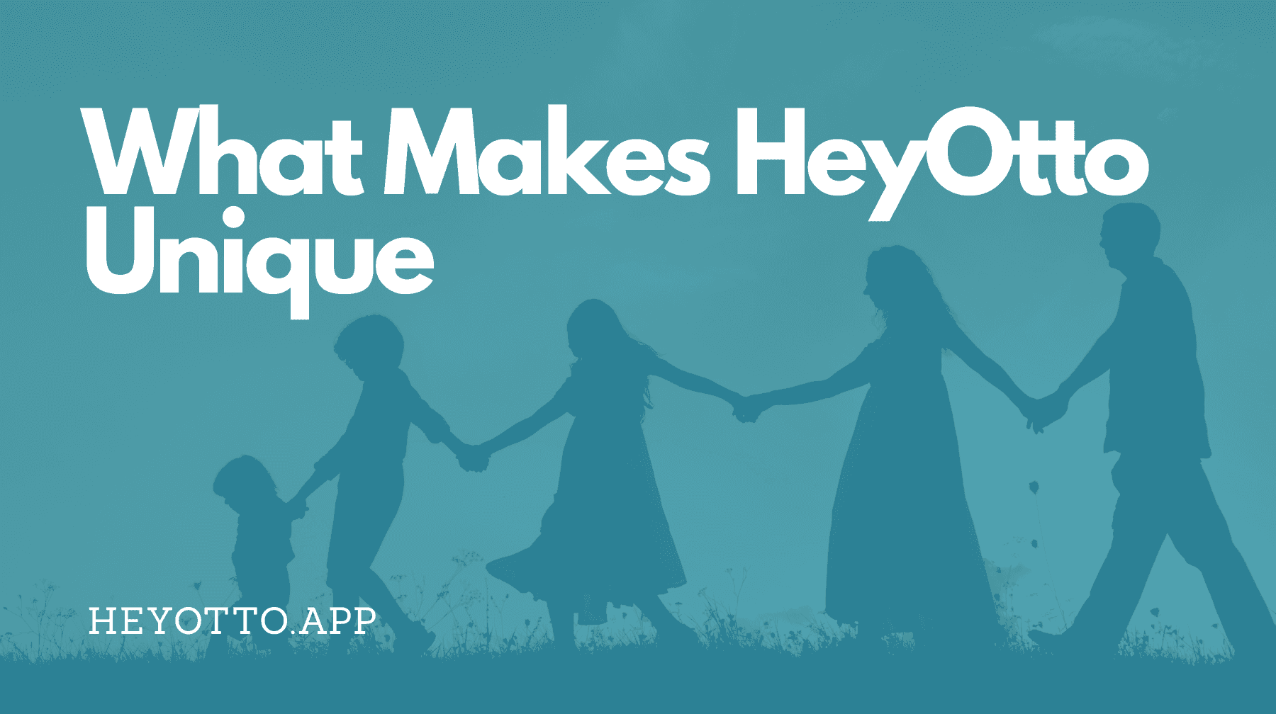 What Makes HeyOtto Unique: AI That Respects Your Family's Values